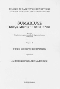 Sumariusz ksiąg metryki koronnej Część V -  - książka