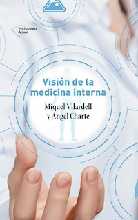 Visión de la medicina interna - Miquel Vilardell - ebook