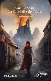 La Citadelle de Papier - Camille Anssel - ebook