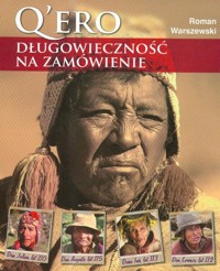 Qero Długowieczność na zamówienie - Roman Warszewski - książka