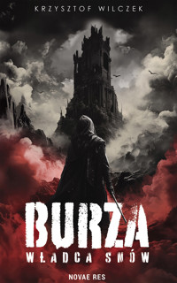 Burza. Władca snów - Krzysztof Wilczek - ebook