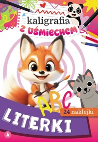 Kaligrafia z uśmiechem. Literki - Małgorzata Klich, Anna Horosin - książka