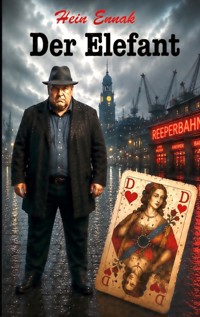 Der Elefant - Hein Ennak - ebook