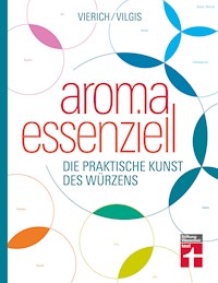 Aroma essenziell - Thomas Vilgis - ebook