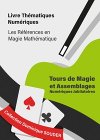 - Tours de magie et assemblages numériques jubilatoires - Dominique Souder - ebook