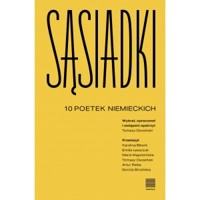 Sąsiadki. 10 poetek niemieckich - zbiorowa praca - książka