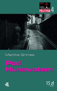 Pod Huncwotem - Martha Grimes - ebook + książka