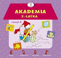Akademia 2-latka Zeszyt A - Krassowska Dorota - książka