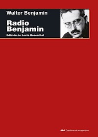 Radio Benjamin - Walter  Benjamin - ebook
