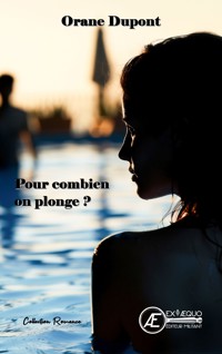 Pour combien on plonge ? - Orane Dupont - ebook