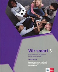 Wir smart 3 Język niemiecki dla klasy 6 Smartbuch - Motta Giorgio, Książek-Kempa Ewa, Kubicka Aleksandra, Młynarska Olga, Sękowska Katarzyna, Wieszczeczyńska Ewa - książka