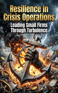 Resilience in Crisis Operations - Elena Brooks - ebook