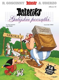Asteriks Galijskie początki Tom 32 - Goscinny René, Uderzo Albert - książka