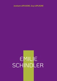 Emilie Schindler - Jocelyne Laplagne - ebook