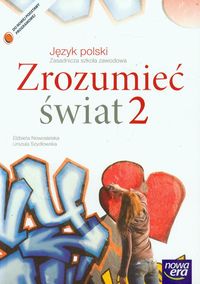 Zrozumieć świat 2 Język polski Podręcznik - Nowosielska Elżbieta, Szydłowska Urszula - książka