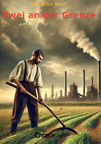 Zwei an der Grenze - Wolf Friedrich - ebook