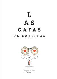Las gafas de Carlitos - Margarita del Mazo - ebook
