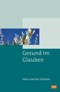Gesund im Glauben - Hans-Joachim Eckstein - ebook