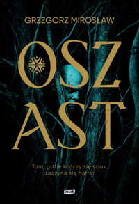Oszast - Mirosław Grzegorz - ebook + audiobook + książka