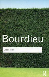 Distinction A Social Critique of the Judgement of Taste - Pierre Bourdieu - książka