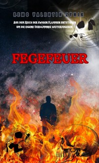 Fegefeuer - Remo Valentin Zynik - ebook