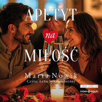 Apetyt na miłość - Nowik Marta - ebook + audiobook + książka