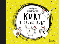 Kury z grubej rury. Tom 1 - Justyna Bednarek - audiobook + książka