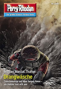 Perry Rhodan 3066: Drangwäsche - Michael Marcus Thurner - ebook