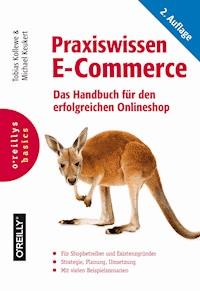 Praxiswissen E-Commerce - Tobias Kollewe - ebook