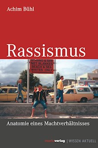 Rassismus - Achim Bühl - ebook