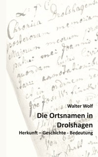 Die Ortsnamen von Drolshagen - Wolf Walter - ebook