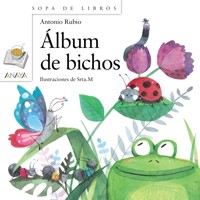 Álbum de bichos - Antonio Rubio - ebook