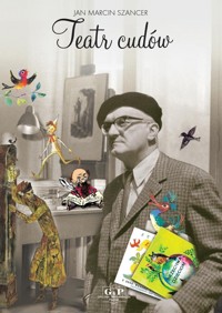 Teatr cudów - Jan Marcin Szancer - książka