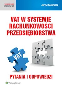 VAT w systemie rachunkowości przedsiębiorstwa - Jerzy Kuchmacz - książka