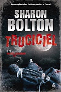 Truciciel - Sharon Bolton - książka