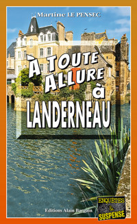 À toute allure à Landerneau - Martine Le Pensec - ebook