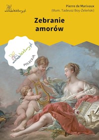 Zebranie amorów - Pierre de Marivaux - ebook