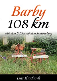 Barby 108 km - Lutz Kunhardt - ebook