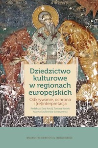 Dziedzictwo kulturowe w regionach europejskich -  - książka