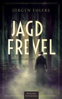 Jagdfrevel - Jürgen Ehlers - ebook