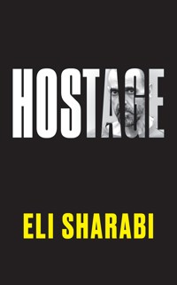 Hostage - Eli Sharabi - ebook