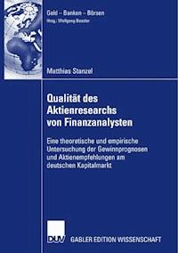 Qualität des Aktienresearch von Finanzanalysten - Matthias Stanzel - ebook