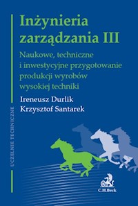 Inżynieria zarządzania III - Durlik Ireneusz, Santarek Krzysztof - książka