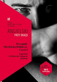 Przygody Sherlocka Holmesa Część 1 Angielski z Arthurem Conanem Doylem - Conan Doyle Arthur, Frank Ilya - książka