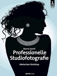 Professionelle Studiofotografie - Dennis Savini - ebook