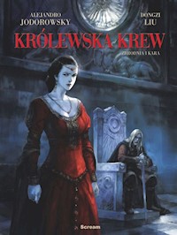 Królewska krew Tom 2 Zbrodnia i kara - Alejandro Jodorowsky - książka