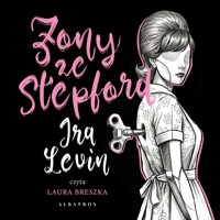 Żony ze Stephford - Levin Ira - ebook + audiobook