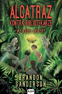 Alcatraz kontra Bibliotekarze Część 2 Kości skryby - Brandon Sanderson - książka