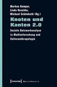 Knoten und Kanten 2.0 - - ebook