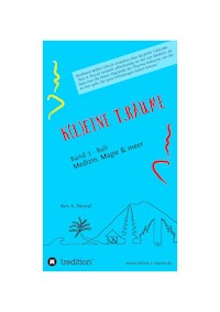 K(L)EINE T.RÄUME - Band 3 aus dem speziellen Genre der Medizinischen Belletristik - Ben A. Deyval - ebook